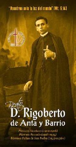 Hoy es el aniversario de la Beatificación de Rigoberto de Anta y Barrio